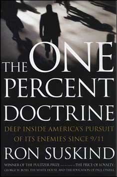 <i>The One Percent Doctrine</i> Nonfiction book by Ron Suskind