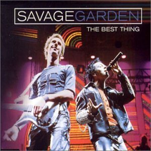 <span class="mw-page-title-main">The Best Thing (Savage Garden song)</span> 2001 single by Savage Garden