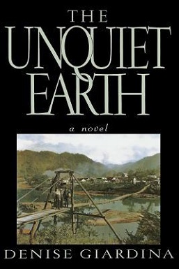 <i>The Unquiet Earth</i> 1992 book by Denise Giardina