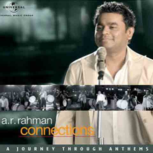 <i>Connections</i> (album) Album produced by A. R. Rahman