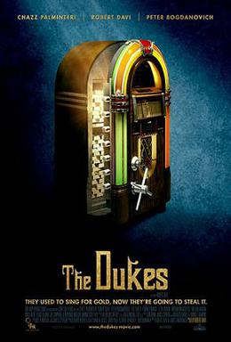 <i>The Dukes</i> (film) 2007 American film