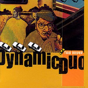 <i>Taxi Driver</i> (album) album by Dynamic Duo