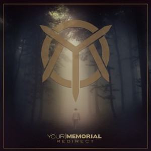 <i>Redirect</i> (album) 2012 studio album by Your Memorial