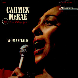 <i>Woman Talk</i> 1966 live album by Carmen McRae