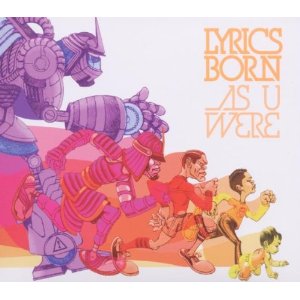 <i>As U Were</i> 2010 studio album by Lyrics Born