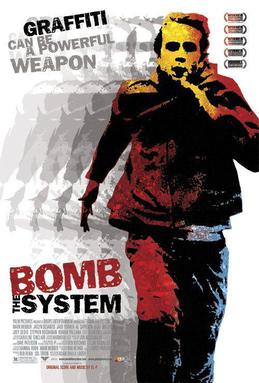 <i>Bomb the System</i> 2002 American film