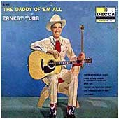 <i>The Daddy of Em All</i> album by Ernest Tubb