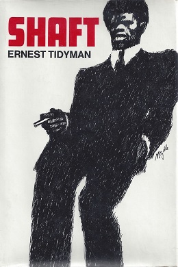 <i>Shaft</i> (novel) 1970 detective novel by Ernest Tidyman