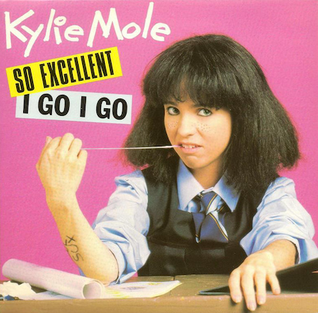 <span class="mw-page-title-main">So Excellent</span> 1988 single by Kylie Mole