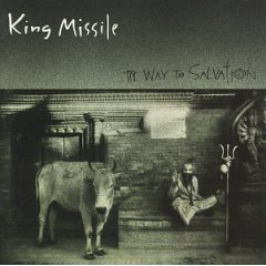 <i>The Way to Salvation</i> 1991 studio album by King Missile