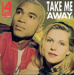 <span class="mw-page-title-main">Take Me Away (Twenty 4 Seven song)</span> Song recorded by the Dutch group Twenty 4 Seven