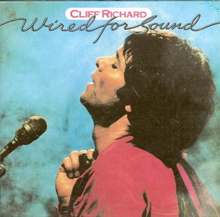 <i>Wired for Sound</i> 1981 studio album by Cliff Richard