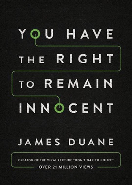 <i>You Have the Right to Remain Innocent</i>