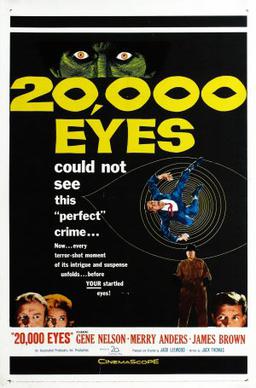 <i>20,000 Eyes</i> 1961 crime drama film directed by Jack Leewood