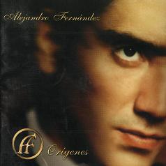 <i>Orígenes</i> 2001 studio album by Alejandro Fernández