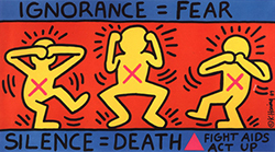 Keith Haring, Ignorance = Fear / Silence = Death, 1989, Offset lithograph, 24 1/16 x 43 1/16in. (61.1 x 109.4 cm), Collection of the Whitney Museum of American Art Keith Haring, Ignorance = Fear.jpg