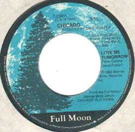 <span class="mw-page-title-main">Love Me Tomorrow</span> 1982 single by Chicago