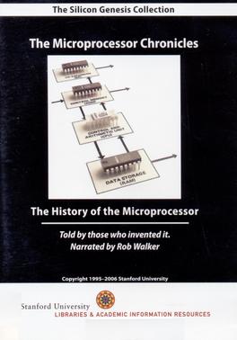 <i>Microprocessor Chronicles</i> Documentary film about Silicon Valley