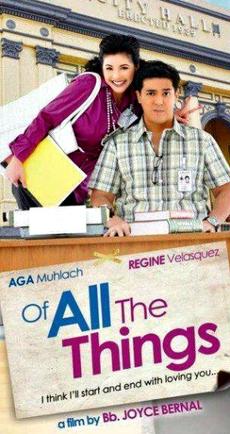 <i>Of All the Things</i> (film) 2012 Filipino film