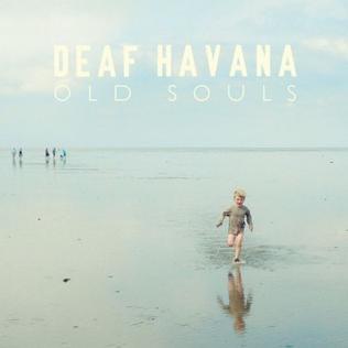 <i>Old Souls</i> (Deaf Havana album) 2013 studio album by Deaf Havana