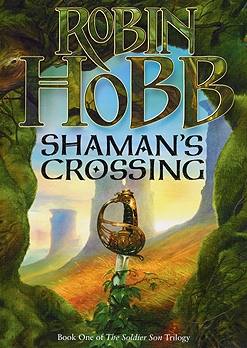 Robin_Hobb_-_Shaman's_Crossing_Cover.jpg