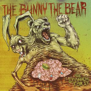<i>The Stomach for It</i> 2012 studio album by The Bunny the Bear