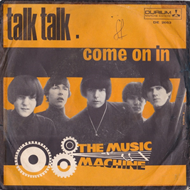 <span class="mw-page-title-main">Talk Talk (The Music Machine song)</span> 1966 single by the Music Machine