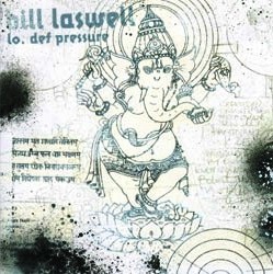<i>Lo. Def Pressure</i> 2000 studio album by Bill Laswell