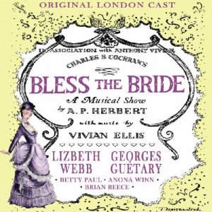 <i>Bless the Bride</i> musical