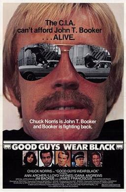 <i>Good Guys Wear Black</i> 1978 film by Ted Post