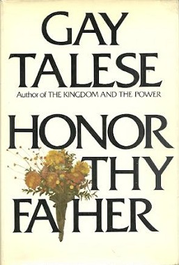<i>Honor Thy Father</i> 1971 book by Gay Talese