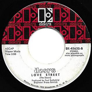 <span class="mw-page-title-main">Love Street</span> 1968 single by the Doors