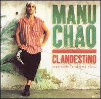 <i>Clandestino</i> 1998 studio album by Manu Chao