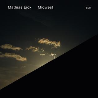 <i>Midwest</i> (album) 2015 studio album by Mathias Eick