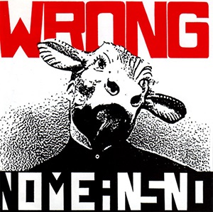 <i>Wrong</i> (album) 1989 studio album by Nomeansno
