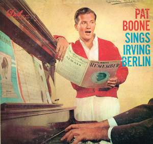 <i>Pat Boone Sings Irving Berlin</i> 1957 studio album by Pat Boone