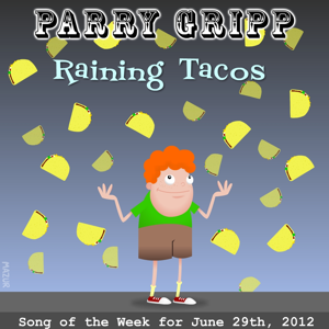 <span class="mw-page-title-main">Raining Tacos</span> 2012 single by Parry Gripp