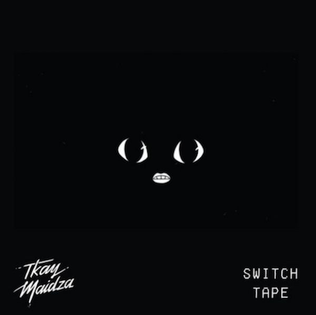 <i>Switch Tape</i> 2014 EP by Tkay Maidza