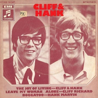 The Joy of Living (song) 1970 single by Cliff Richard and Hank Marvin
