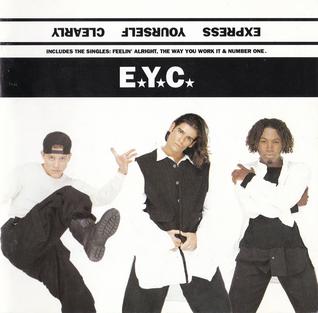 <i>Express Yourself Clearly</i> 1994 studio album by E.Y.C.