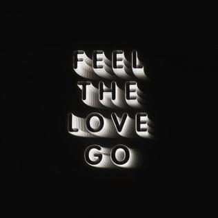 <span class="mw-page-title-main">Feel the Love Go</span> 2018 single by Franz Ferdinand