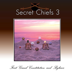 File:First Grand Constitution and Bylaws (Secret Chiefs 3 album - cover art).jpg