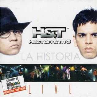 <i>La Historia Live</i> 2003 live album by Héctor y Tito