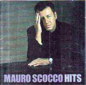 <i>Hits</i> (Mauro Scocco album) 1997 greatest hits album by Mauro Scocco