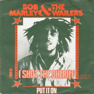 <span class="mw-page-title-main">I Shot the Sheriff</span> Bob Marley & The Wailers song