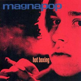 <i>Hot Boxing</i> 1994 studio album by Magnapop