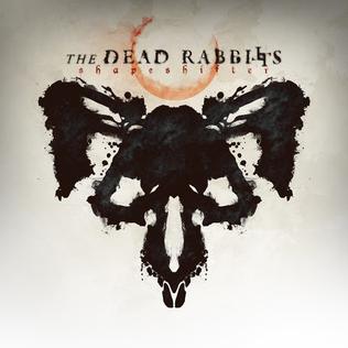 <i>Shapeshifter</i> (The Dead Rabbitts album) 2014 studio album by The Dead Rabbitts