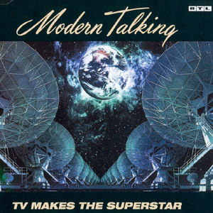 TV Makes the Superstar 2003 single by Modern Talking