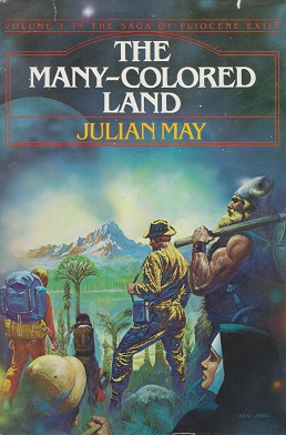 <i>The Many-Colored Land</i> 1981 novel by Julian May