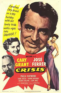 <i>Crisis</i> (1950 film) 1950 film by Richard Brooks